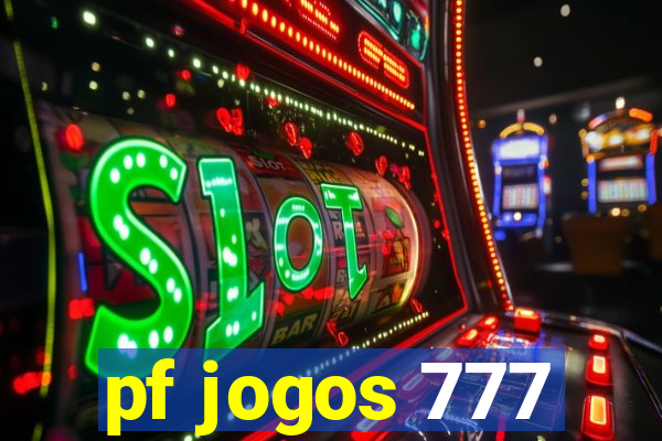 pf jogos 777